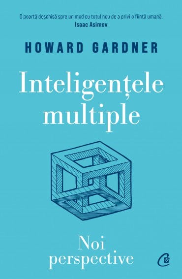 Inteligențele multiple: Noi perspective